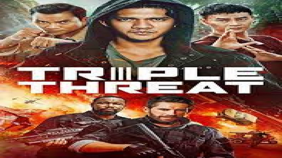 فیلم تهدید سه گانه Triple Threat اکشن ، هیجان انگیز | 2019 زمان5735ثانیه