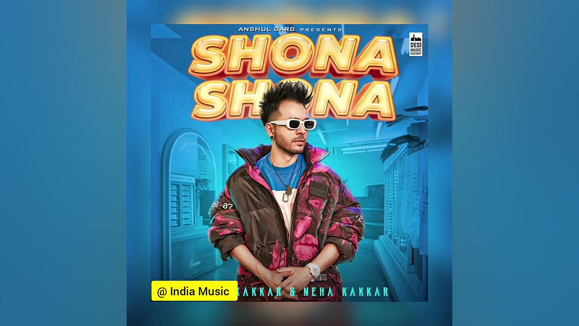 اهنگ هندی Shona Shona