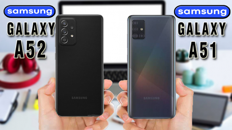 Galaxy A51 vs Galaxy A52 | مقا...