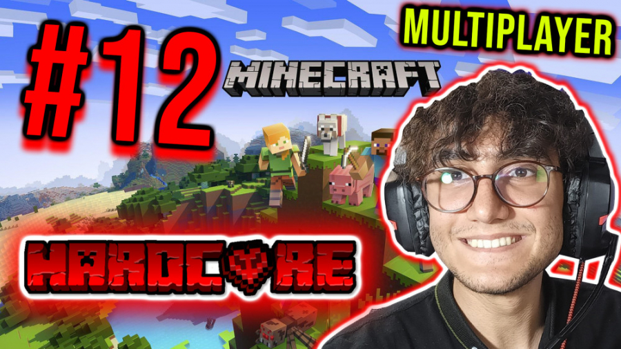 ARIANEO  Minecraft HardCore 12...