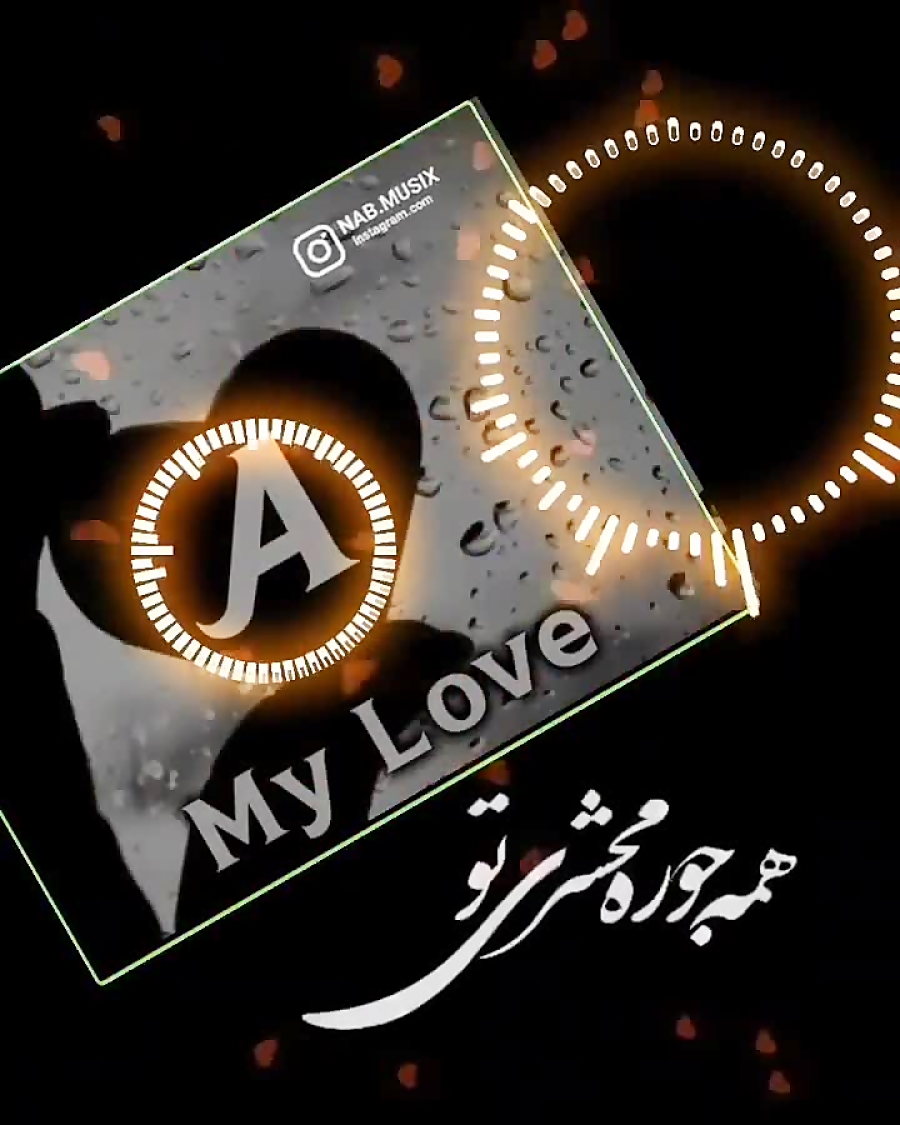 کلیپ عاشقانه با حرف اسم A