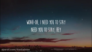 ویدیو متن آهنگ Stay از Justin...