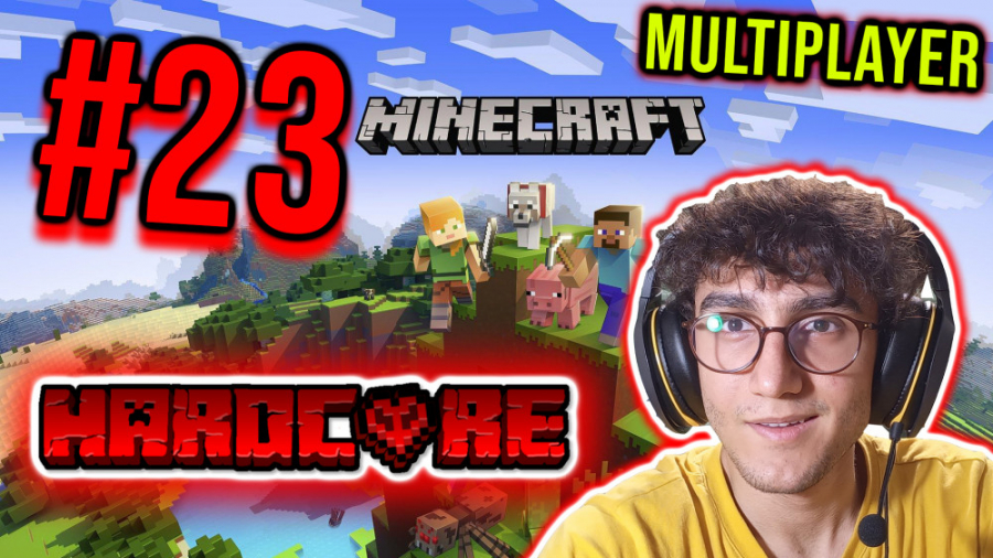 ARIANEO  Minecraft HardCore 23...