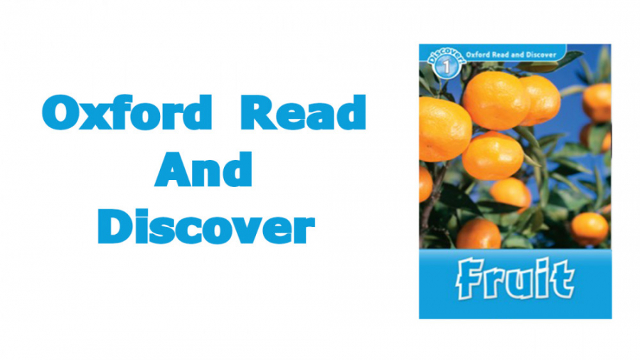 Fruit Oxford Read and Discover Level 1