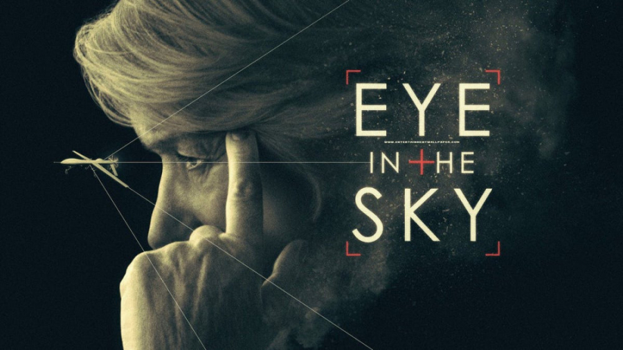 فیلم چشمی در آسمان Eye in the Sky 2015 اکشن درام دوبله فارسی زمان6165ثانیه