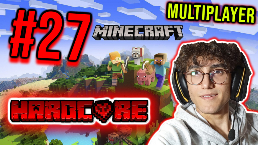ARIANEO  Minecraft HardCore 27...