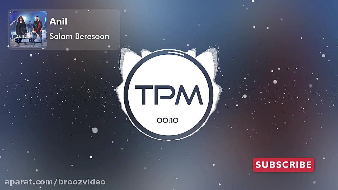 آنیل آهنگ جدید سلام برسون  Ani...