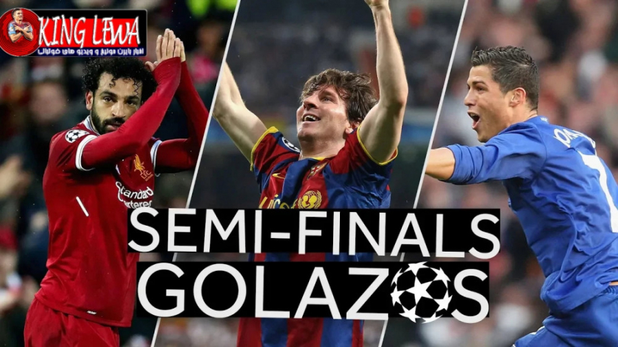 بهترین گل های مرحله نیمه نهایی...