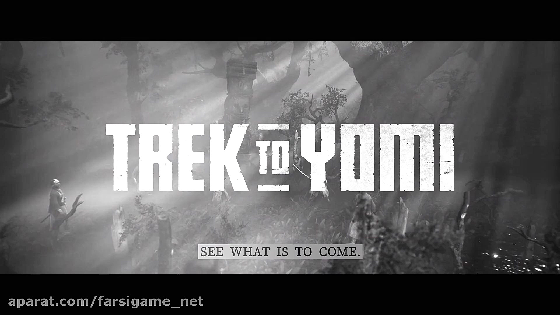 تریلر بازی بازی Trek to Yomi...