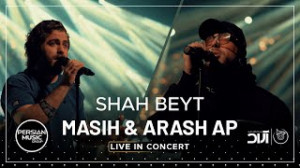 Masih Arash Ap  Shah Beyt I Li...