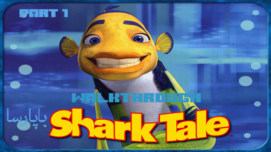 Walkthrough داستان کوسه با پار...