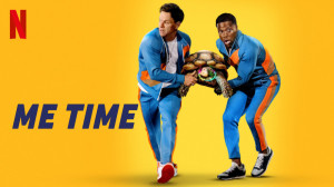 فیلم زمان من Me Time با دوبله...
