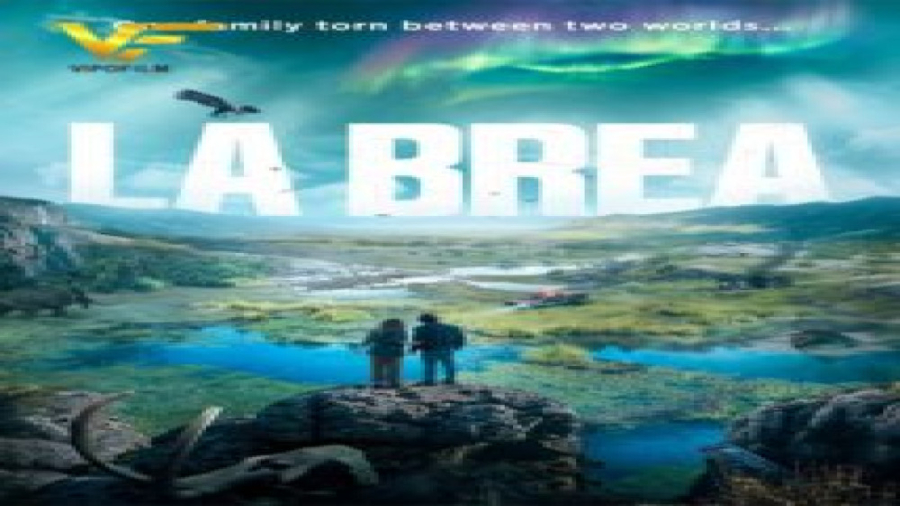 سریال لا بریا فصل دوم قسمت دوم زیرنویس فارسی La Brea 2021 زمان2418ثانیه