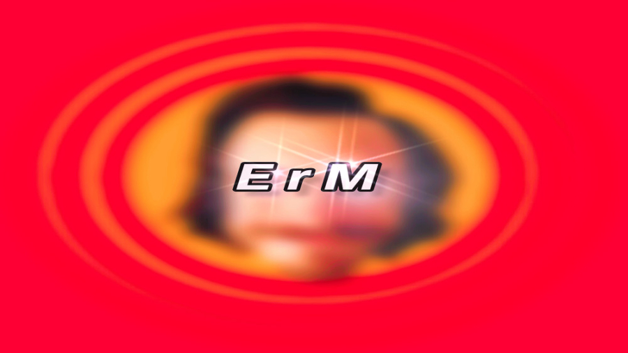 E r M