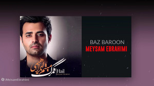 آهنگ میثم ابراهیمی به نام باز...