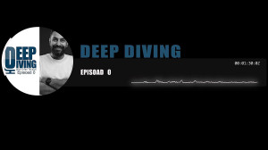 اپیزود صفر پادکست دیپ دایوینگ
