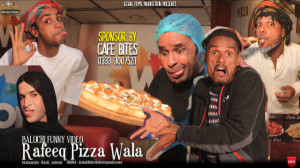 رفیق بلوچ ( رفیق  پیتزا فروش )...