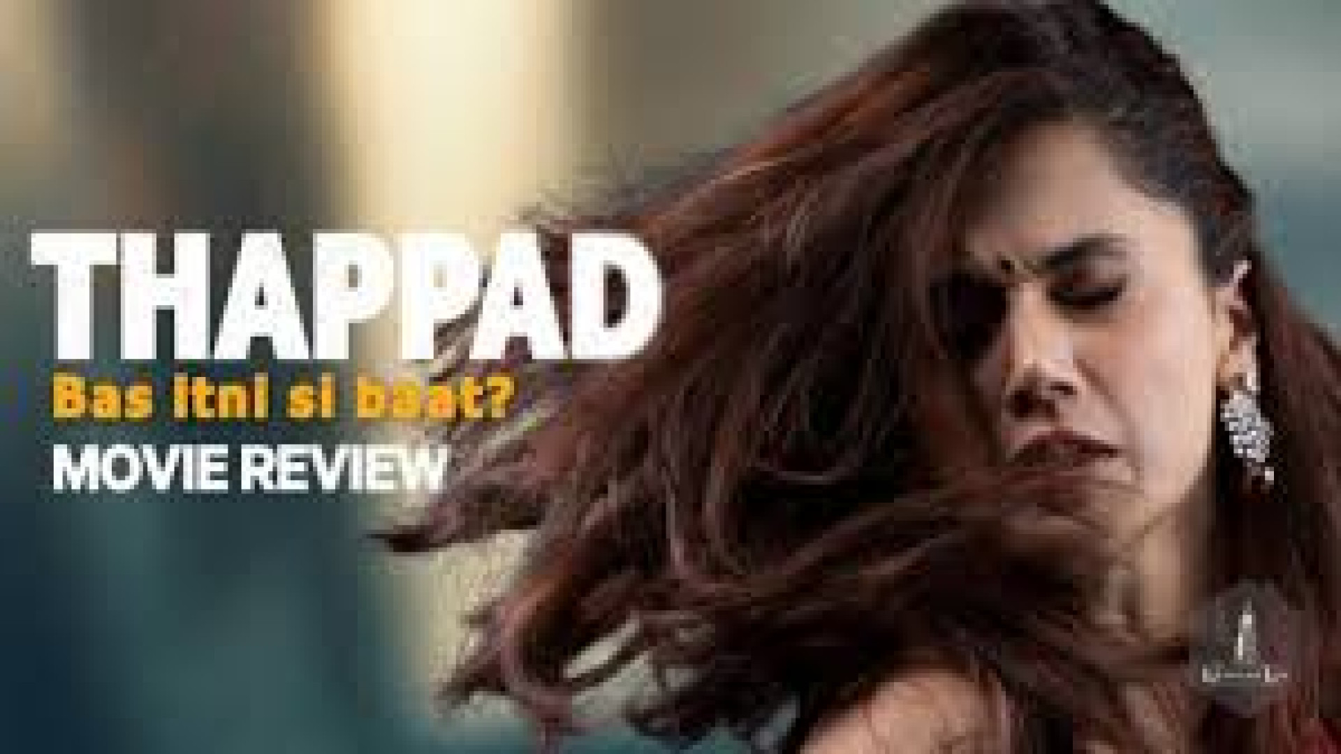 فیلم هندی : سیلی - Thappad :: زیرنویس فارسی :: 2020 زمان7784ثانیه