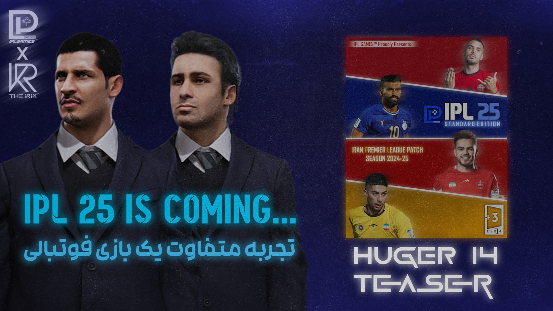 تریلر رونمایی بازی IPL 25 در نمایشگاه هوگر