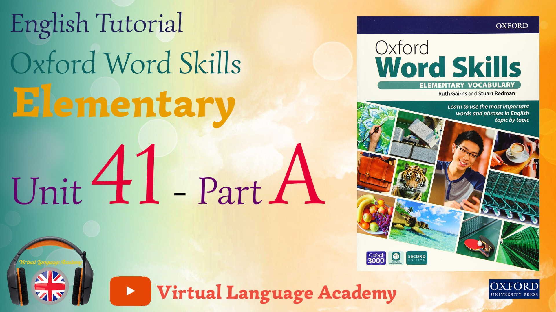 Oxford Word Skills - Elementary - Unit 41 - Part A