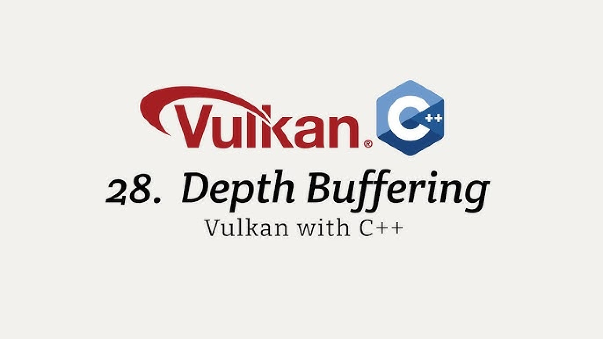 آموزش صفر تا صد کار با Vulkan API در سی پلاس پلاس | Depth Buffering