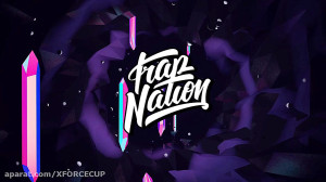 میکس داغ داغ Trap Nation