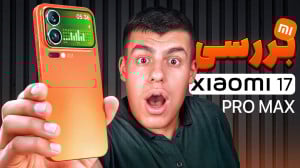 بررسی گوشی شیائومی 17 پرو مکس