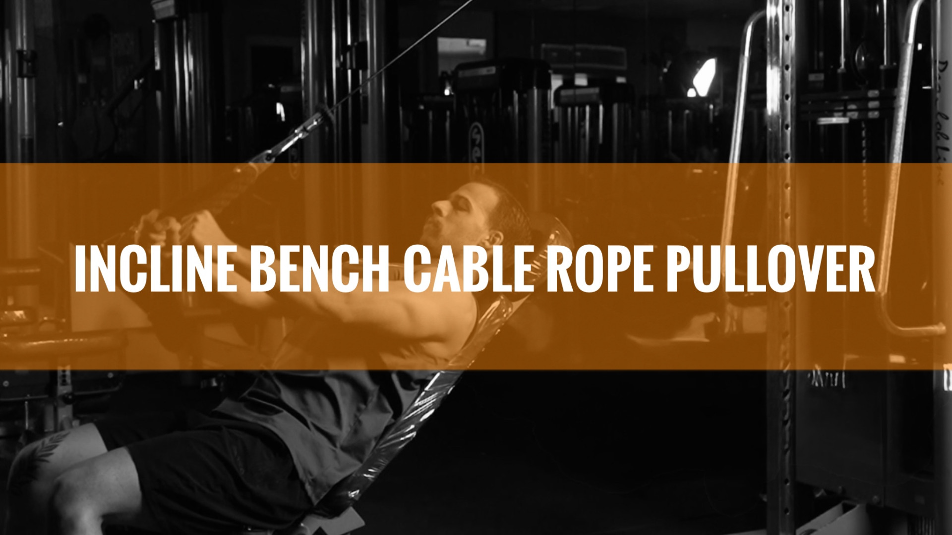 حرکت پول اوور طنابکش پشت به کراس میز بالاسینه| INCLINE BENCH..