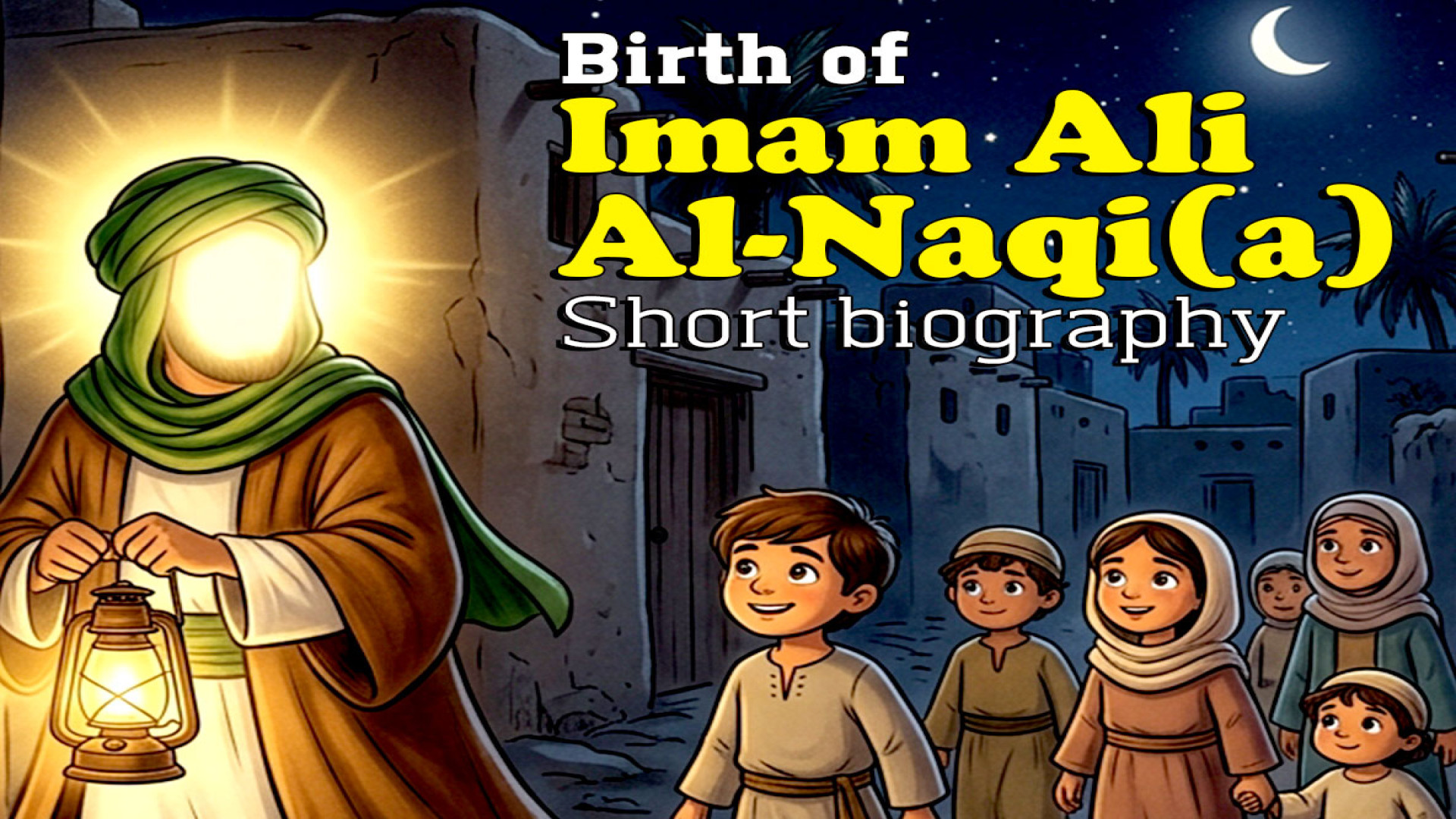 Imam Ali al-Naqi: The Pure and Guided Imam | Birth Story for Kids زمان125ثانیه