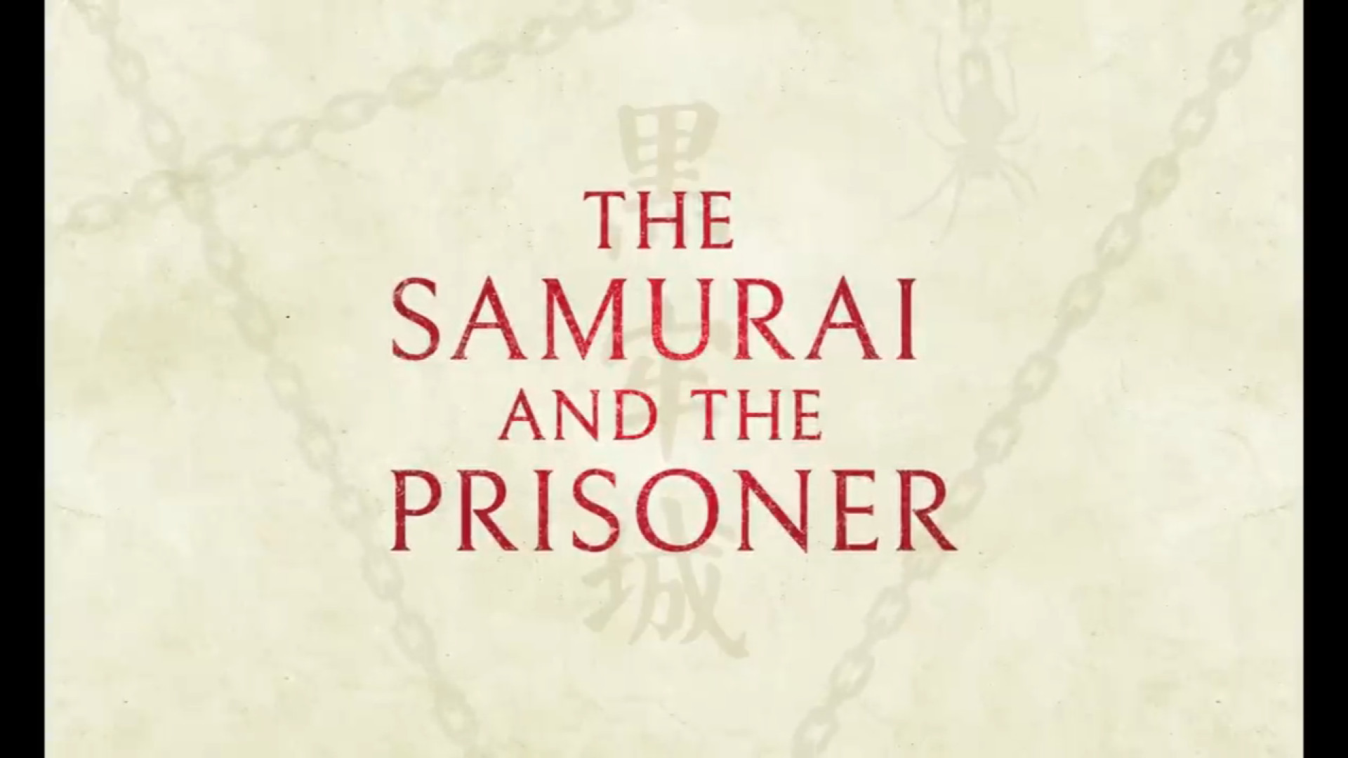 تریلر فیلم THE SAMURAI AND THE PRISONER 2026 زمان129ثانیه