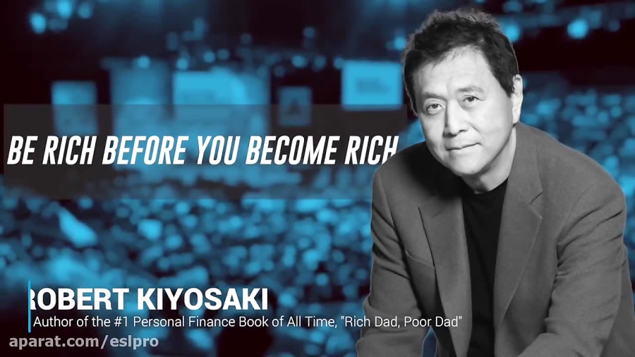 Be Rich Before You Become Rich Robert Kiyosaki